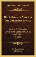 Botanische Museum Der Universitat Breslau