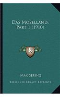 Moselland, Part 1 (1910)