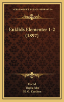 Euklids Elementer 1-2 (1897)