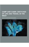 Camp and Cabin