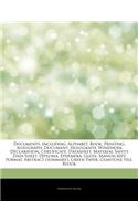 Articles on Documents, Including: Alphabet, Book, Printing, Autograph, Document, Holograph, Windhoek Declaration, Certificate, Datasheet, Material Saf