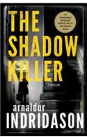 The Shadow Killer