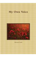 My Own Voice