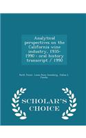 Analytical Perspectives on the California Wine Industry, 1935-1990