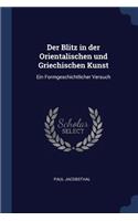 Der Blitz in der Orientalischen und Griechischen Kunst