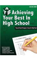 Achieving Your Best in High School