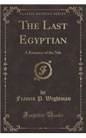 The Last Egyptian