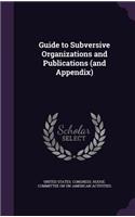 Guide to Subversive Organizations and Publications (and Appendix)