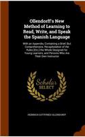Ollendorff's New Method of Learning to Read, Write, and Speak the Spanish Language