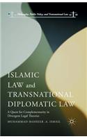 Islamic Law and Transnational Diplomatic Law