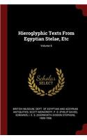 Hieroglyphic Texts From Egyptian Stelae, Etc; Volume 6