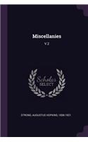 Miscellanies: V.2