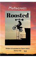 Motocross: Roosted