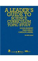 A Leader's Guide to Science Curriculum Topic Study