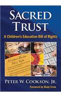 Sacred Trust: A Children's Education Bill of Rights