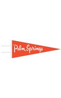 Palm Springs Pennant: (LoveLit)