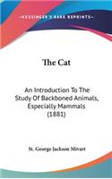 Cat: An Introduction To The Study Of Backboned Animals, Especially Mammals (1881)