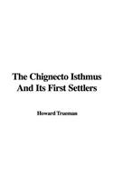 The Chignecto Isthmus and Its First Settlers