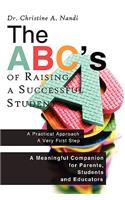 The ABC's of Raising a Successful Student