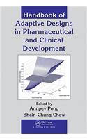 Handbook of Adaptive Designs in Pharmaceutical and Clinical Development