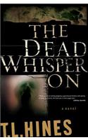 The Dead Whisper on