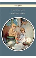 Peter Pan And Wendy Illustrated By Mabel Lucie Attwell