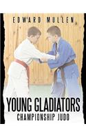 Young Gladiators