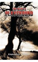 The Devil's Playground: (English)
