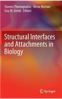 Structural Interfaces and Attachments in Biology