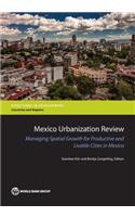 Mexico Urbanization Review