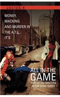 All in the Game Part One: Part of the Masters of the Game Series