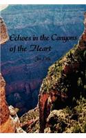 Echoes in the Canyons of the Heart