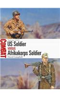 US Soldier vs Afrikakorps Soldier