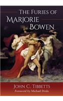 Furies of Marjorie Bowen