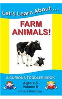 Let's Learn About...Farm Animals!