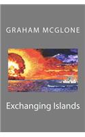 Exchanging Islands