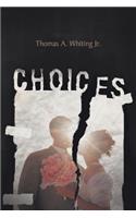 Choices
