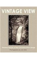 Vintage View: Timeless Beauty of the Columbia River Gorge(English)