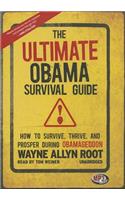 Ultimate Obama Survival Guide