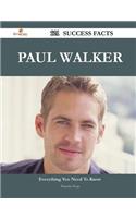 Paul Walker 121 Success Facts - Everything You Need to Know about Paul Walker