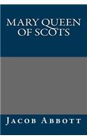 Mary Queen of Scots: (English)