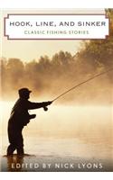 Hook, Line, and Sinker: Classic Fishing Stories