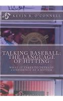 Talking Baseball The Language of Hitting