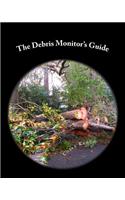 Debris Monitor's Guide