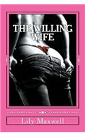 The Willing Wife