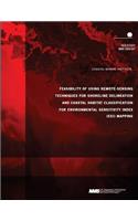 Feasibility of Using Remote-Sensing Techniques for Shoreline Delineation and Coastal Habitat Classification for Environmental Sensitivity Index (ESI) Mapping