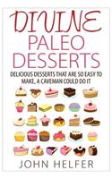 Divine Paleo Desserts