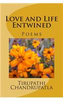 Love and Life Entwined
