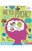 Are You Psychic?: Facts, Trivia, and Quizzes