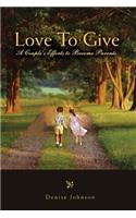 Love To Give